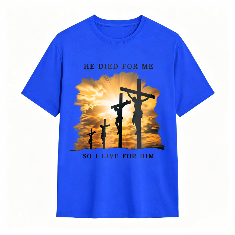 Crucifixion Scene With Three Crosses And Sunset Sky He Died For Me So I Live For Him Unisex Classic T-shirt