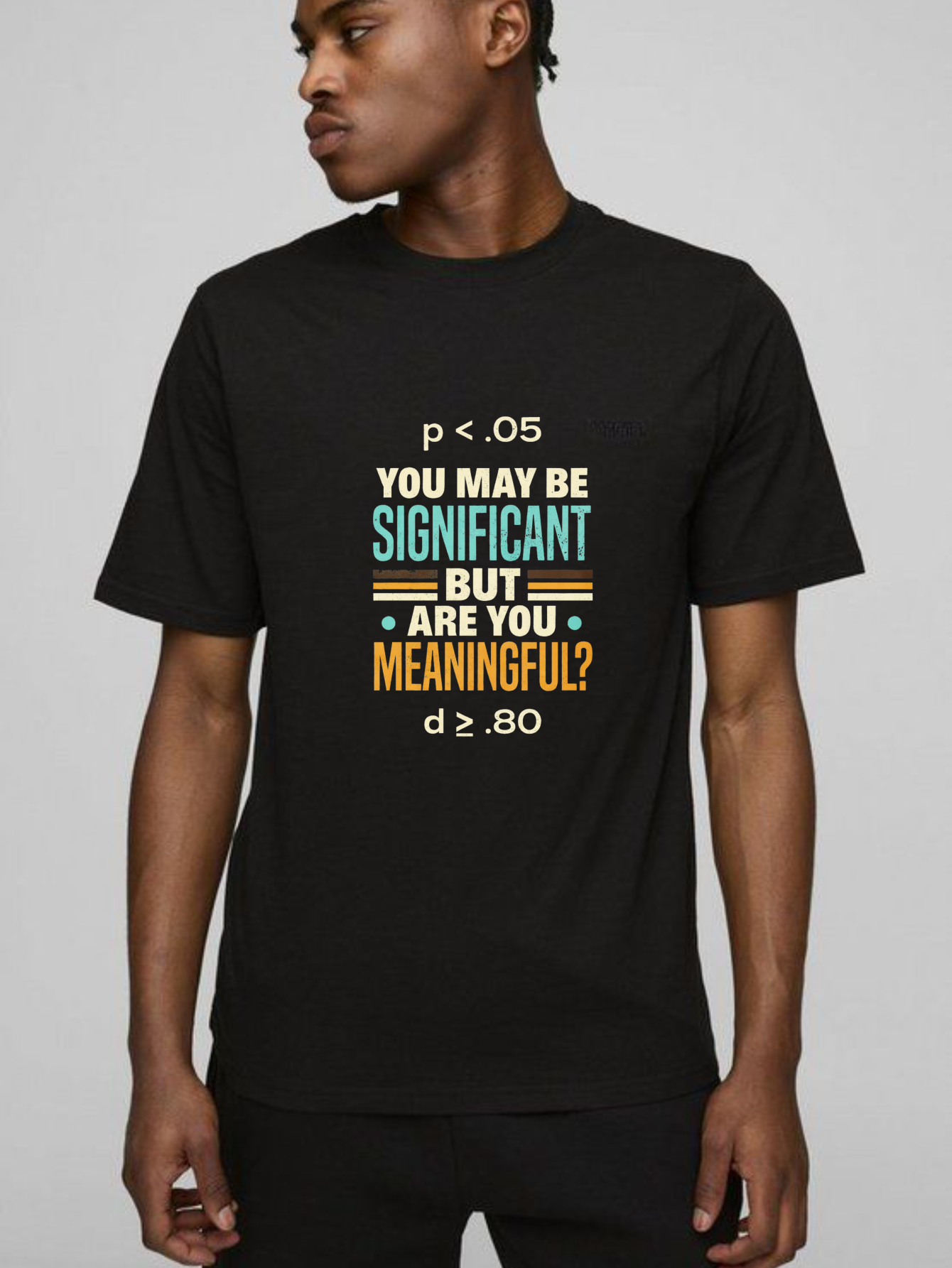 Dorawear™ You May Be Significant But Are You Meaningful Pure Cotton Short Sleeve T Shirt-Dorawear