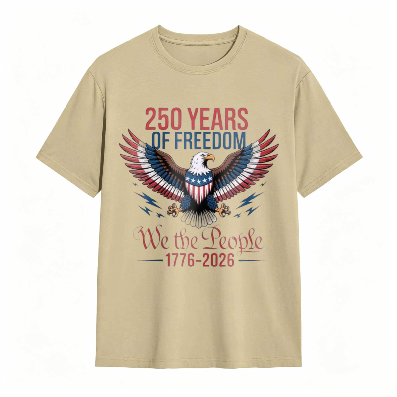 250 Years Of Freedom We The People 1776 2026 Eagle American Flag T-shirt