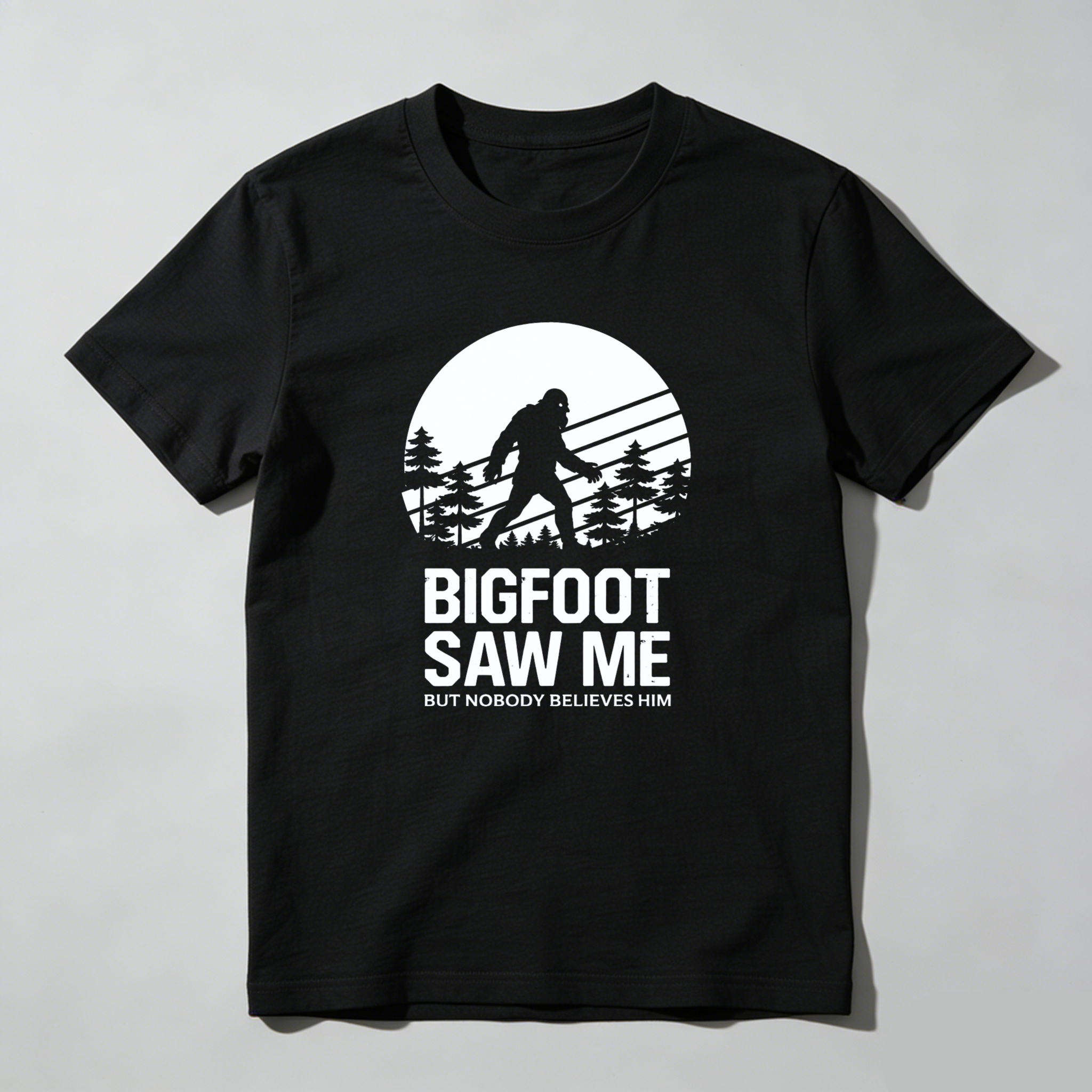 Dorawear Bigfoot Saw Me But Nobody Believes Him Pure Cotton Short Sleeve T Shirt