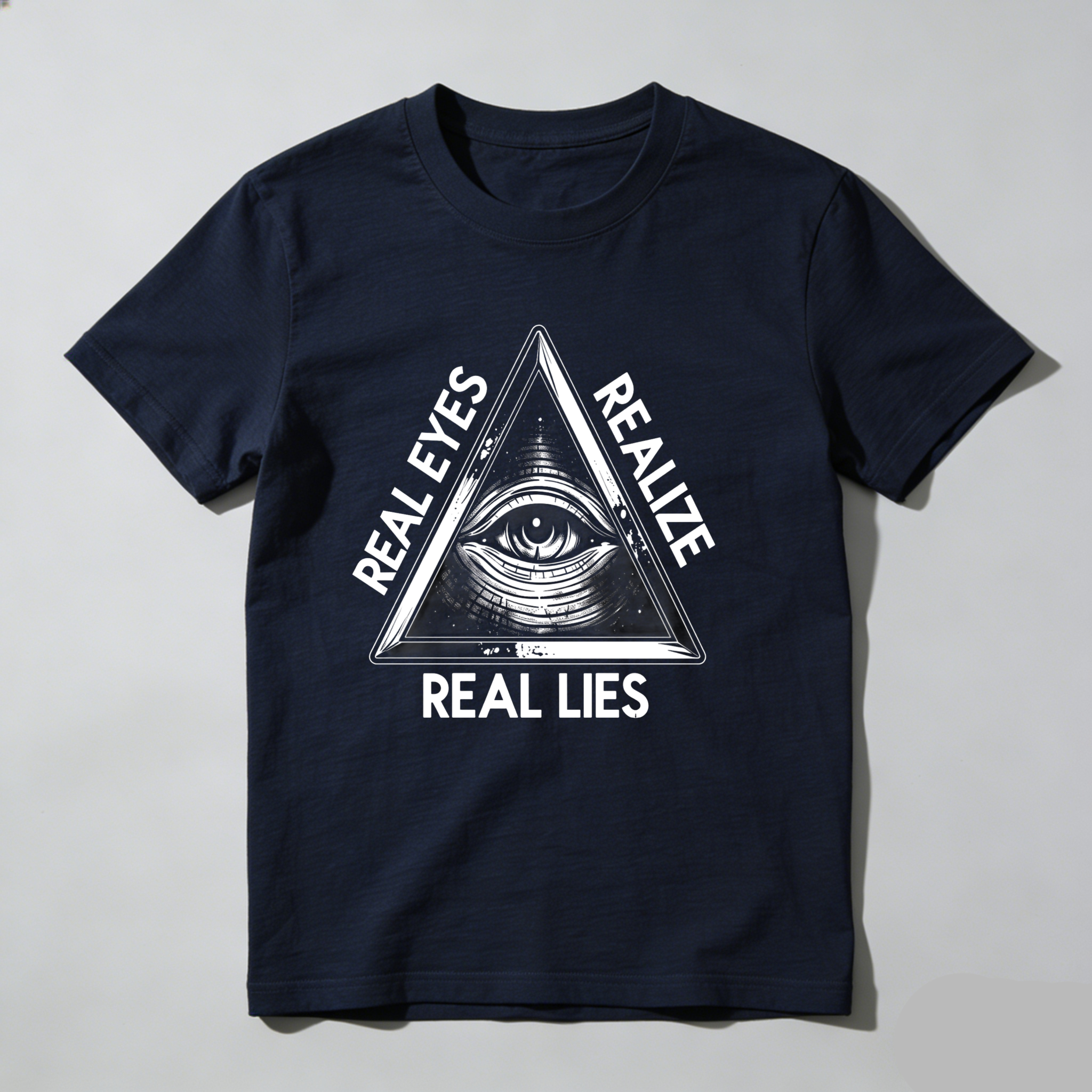 Dorawear™Real Eyes Realize Real Lies  T Shirt