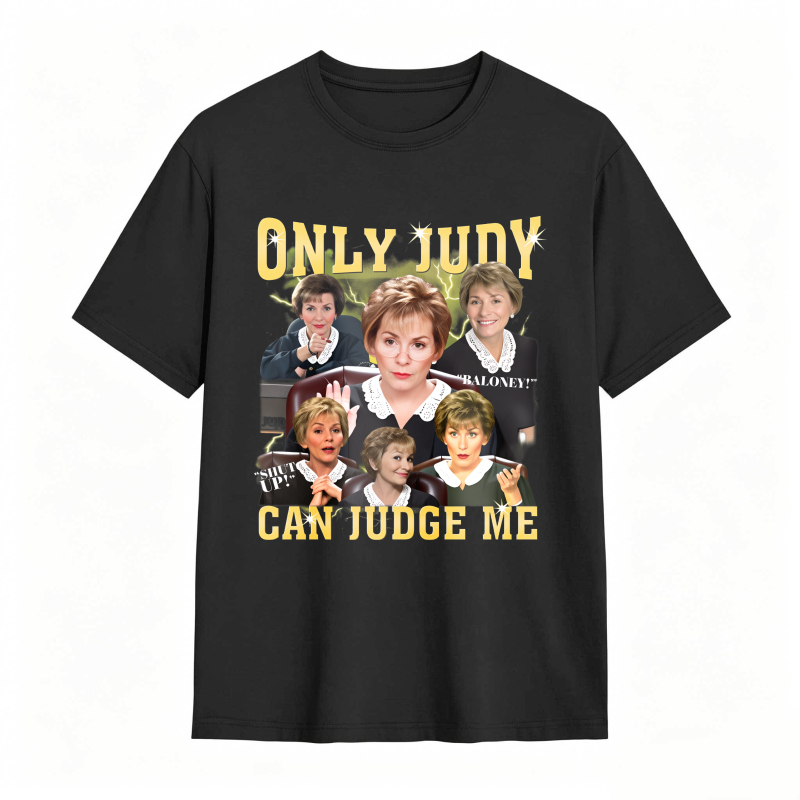 Dorawear™Only Judy Can Judge Me Golden Girls Quote Unisex Classic T-shirt