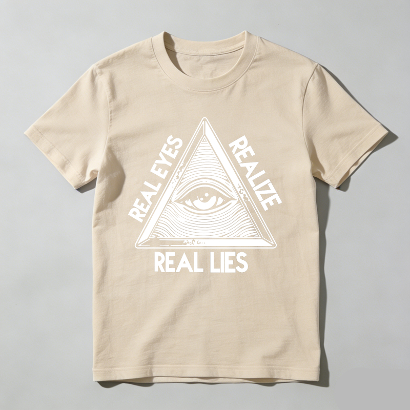 Dorawear™Real Eyes Realize Real Lies  T Shirt