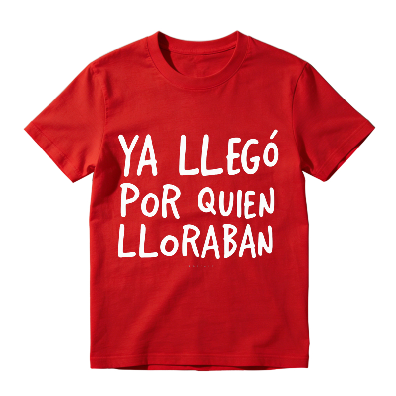 Dorawear™ Ya Llego Por Quien Lloraban Unisex Classic T-shirt