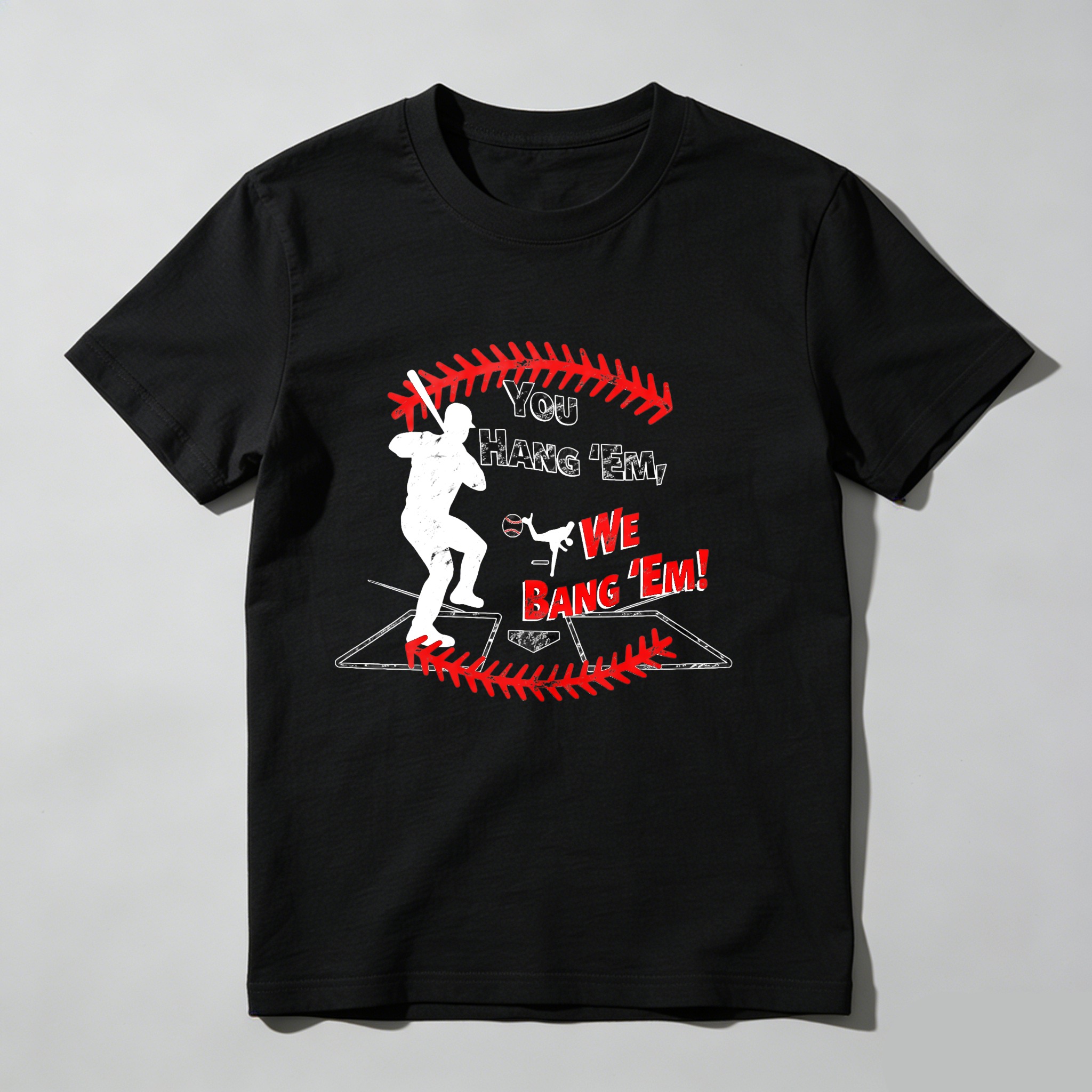 Dorawear™ You Hang 'Em We Bang 'Em  T Shirt