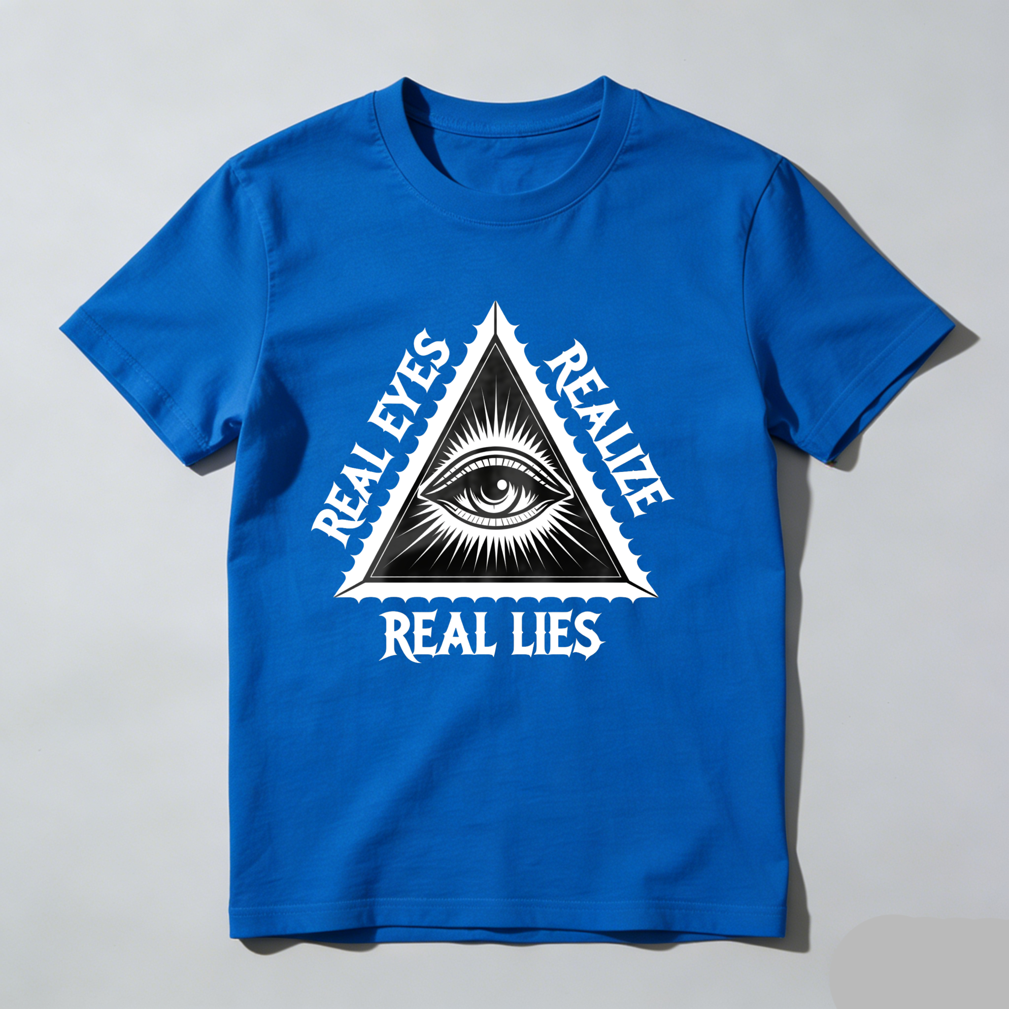 Dorawear™Real Eyes Real Life Real Lies  T Shirt