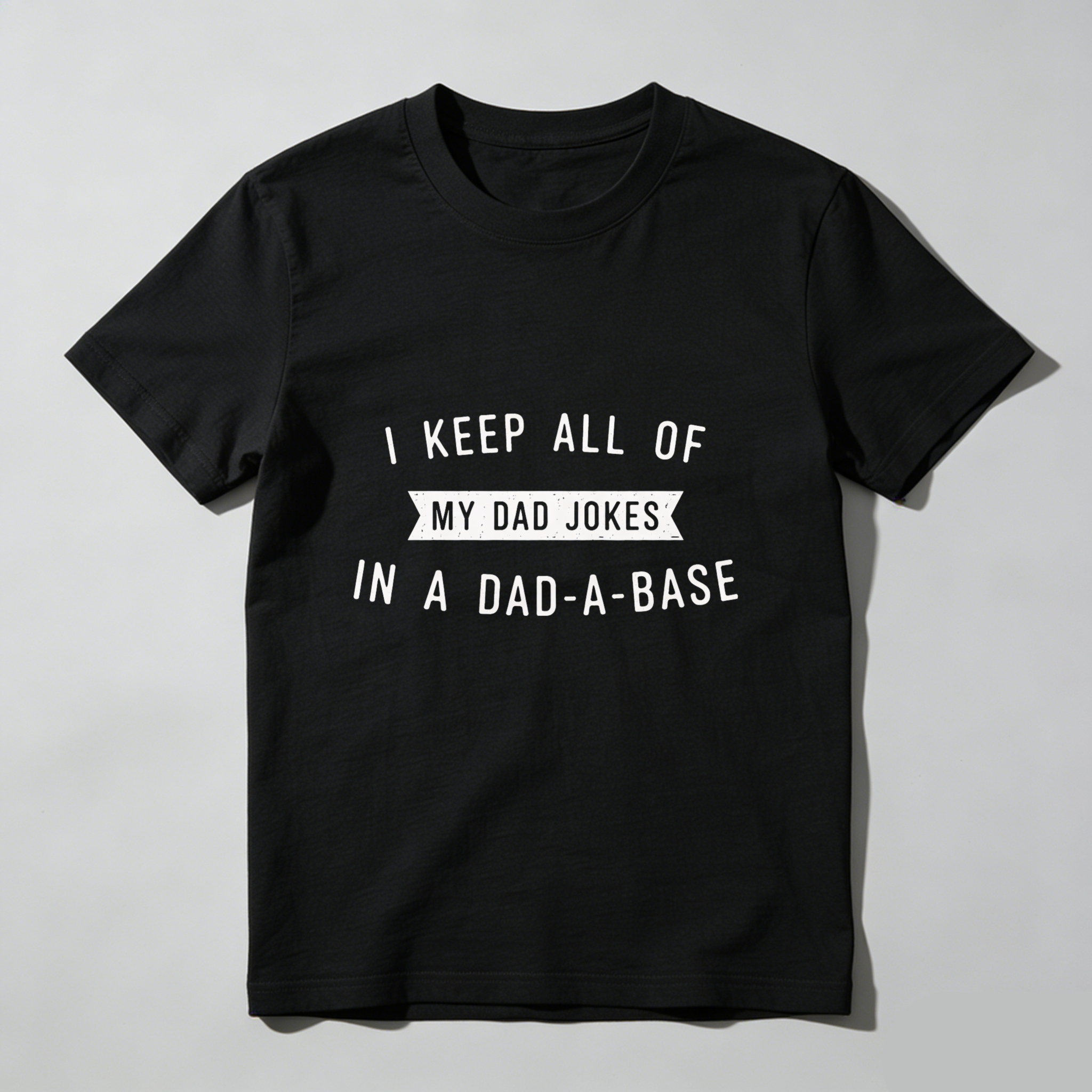 Dorawear™ I Keep All Of My Dad Jokes In A Dad A Base Pure Cotton Short Sleeve T Shirt-Dorawear