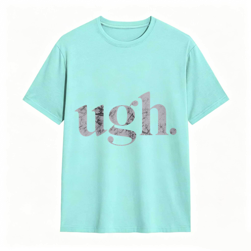 Dorawear™Ugh Text Design Unisex Classic T-shirt