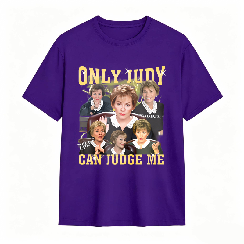 Dorawear™Only Judy Can Judge Me Golden Girls Quote Unisex Classic T-shirt
