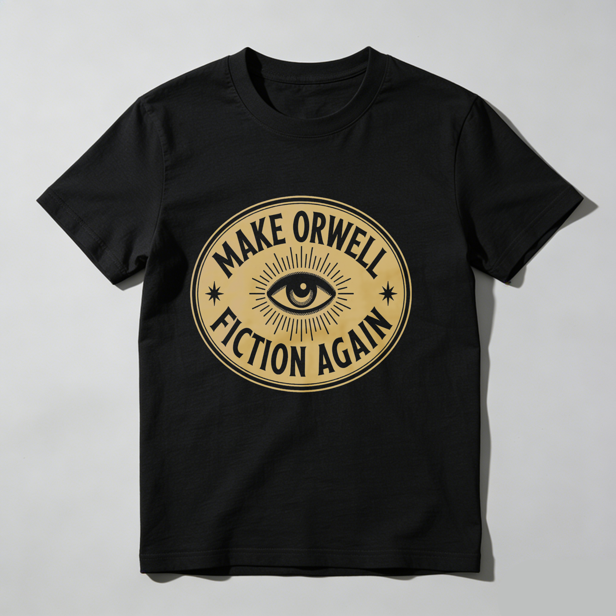 Dorawear™ Make Orwell Fiction Again Eye Symbol T Shirt