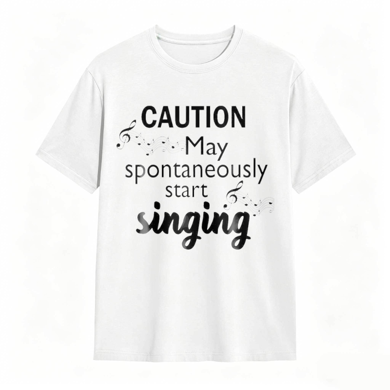 Dorawear™   Caution May Spontaneously Start Singing Music Notes Design T-shirt