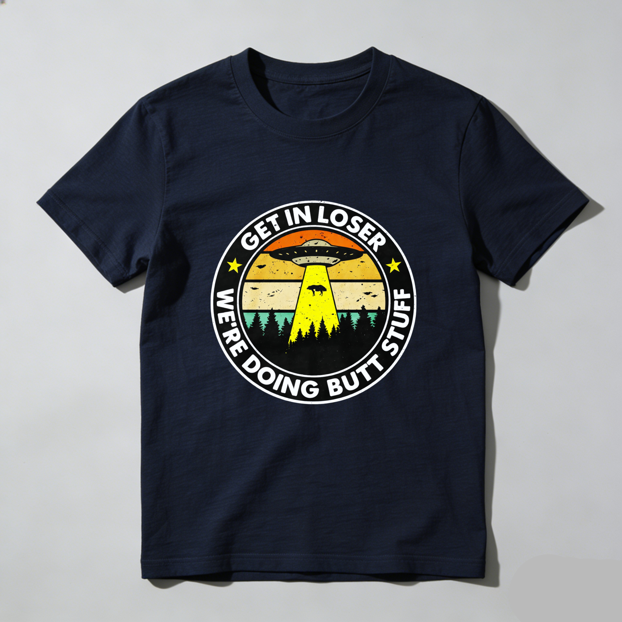Dorawear™ Get In Loser We Re Doing Butt Stuff Pure Cotton Short Sleeve T Shirt-Dorawear