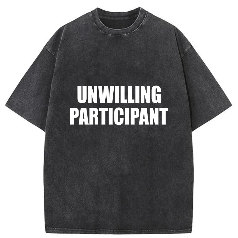 Dorawear™  Unwilling Participant Washed Cotton T-Shirt