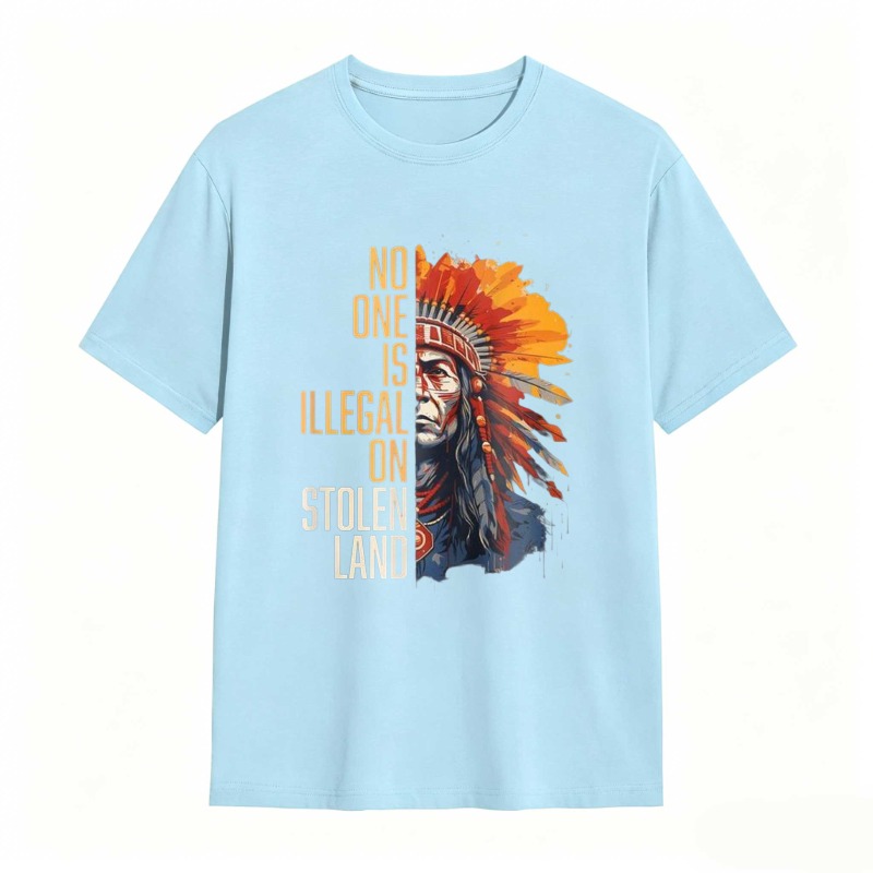 Native American Headdress And Text No One Is Illegal On Stolen Land T-shirt