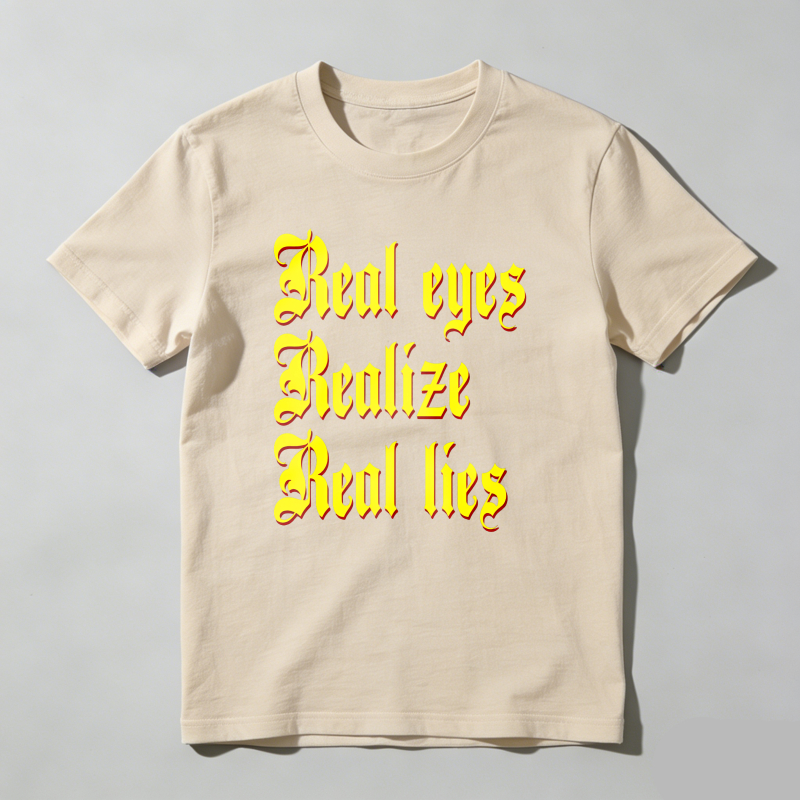 Dorawear™ Real Eyes Realize Real Lies T Shirt