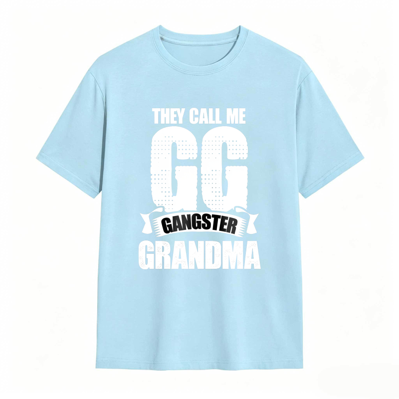 They Call Me GG Gangster Grandma Funny Graphic Tee