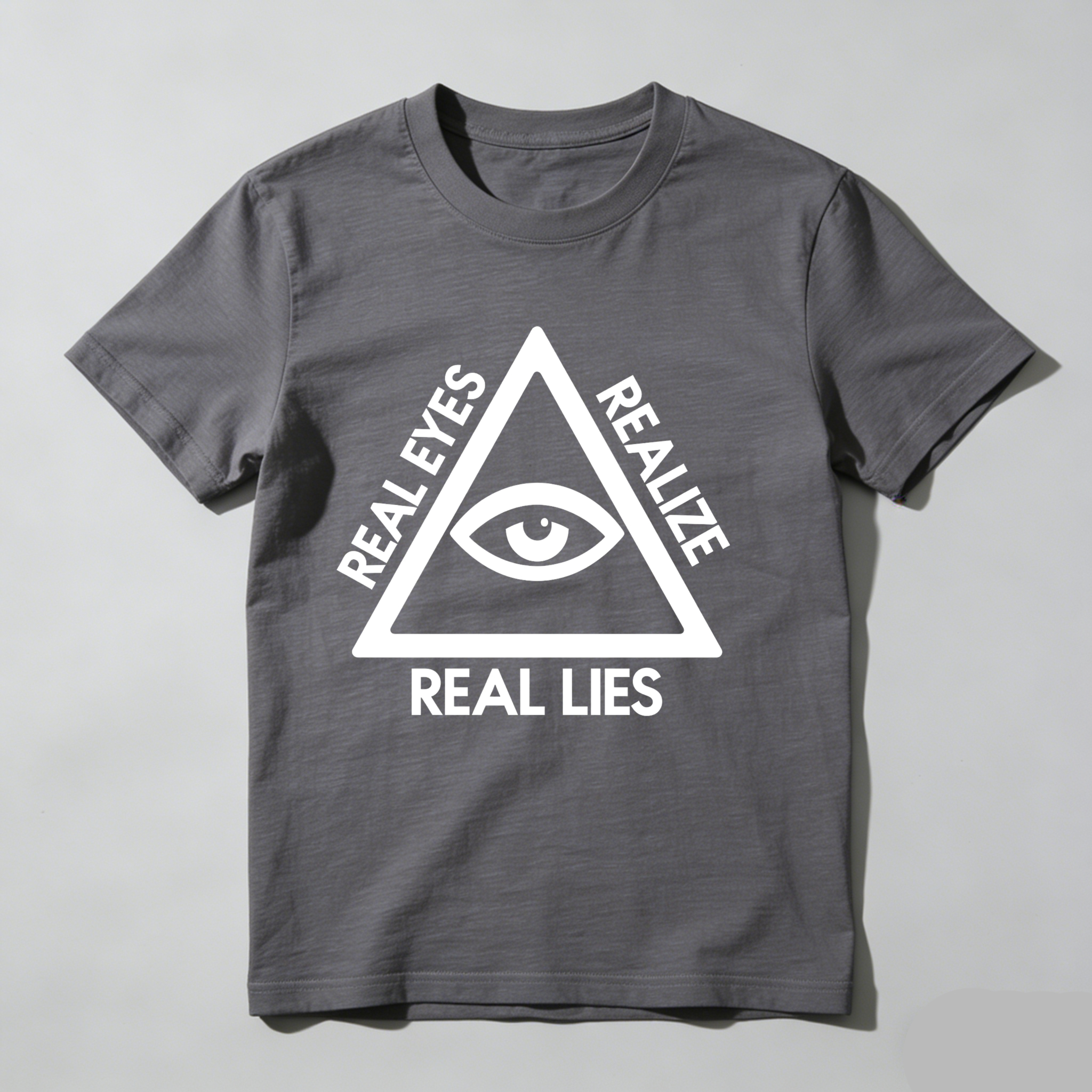 Dorawear™Real Eyes Realize Real Lies  T Shirt