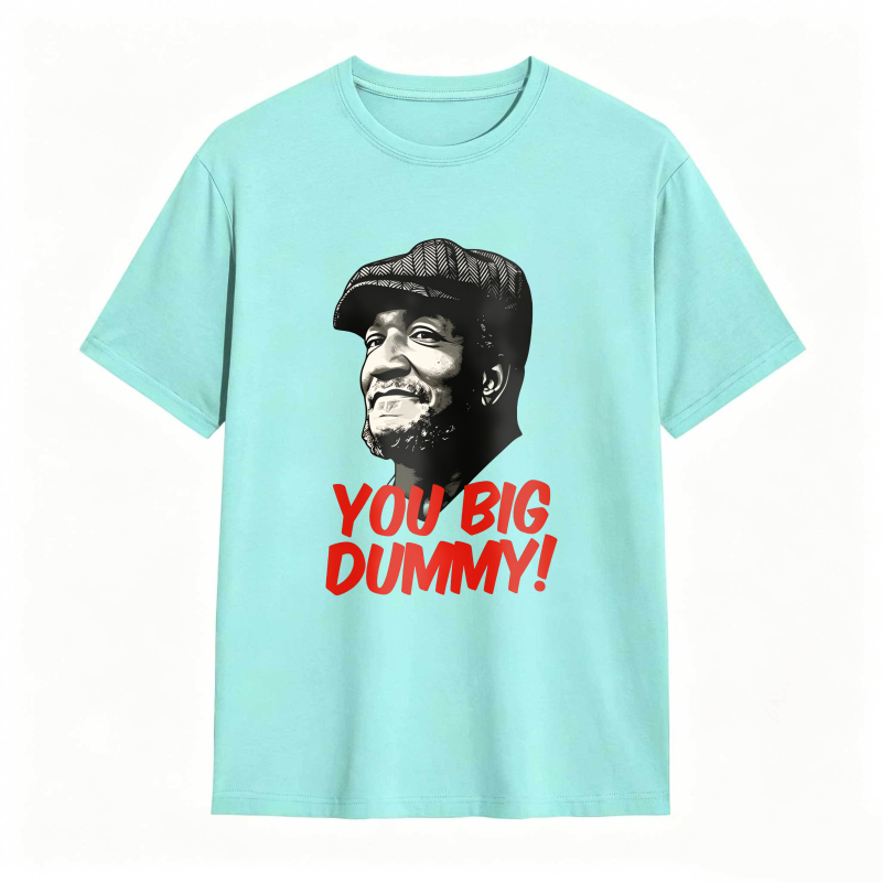 Dorawear™ You Big Dummy Quote With Man Portrait Unisex Classic T-shirt