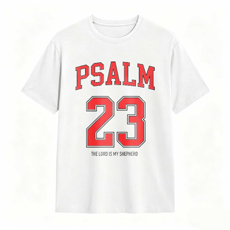 Psalm 23 The Lord Is My Shepherd T-shirt