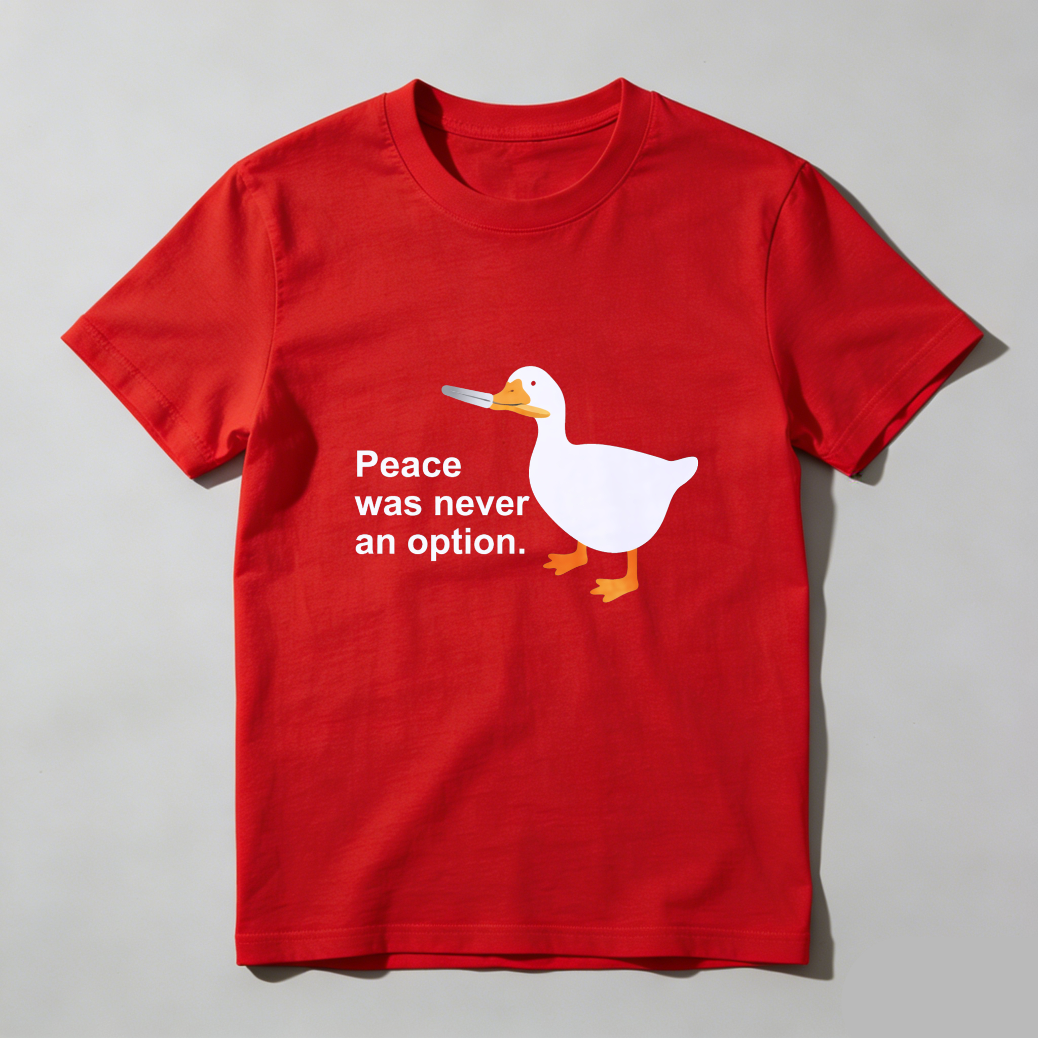 Dorawear Peace Was Never An Option Duck Pure Cotton Short Sleeve T Shirt