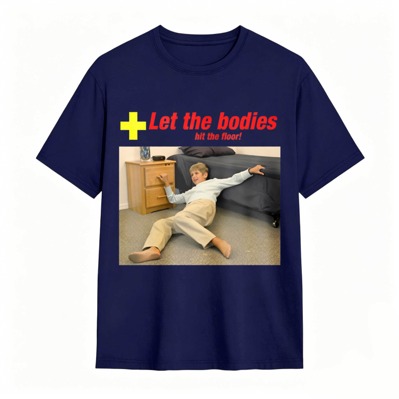 Dorawear™ Let The Bodies Hit The Floor Humor Graphic Unisex Classic T-shirt