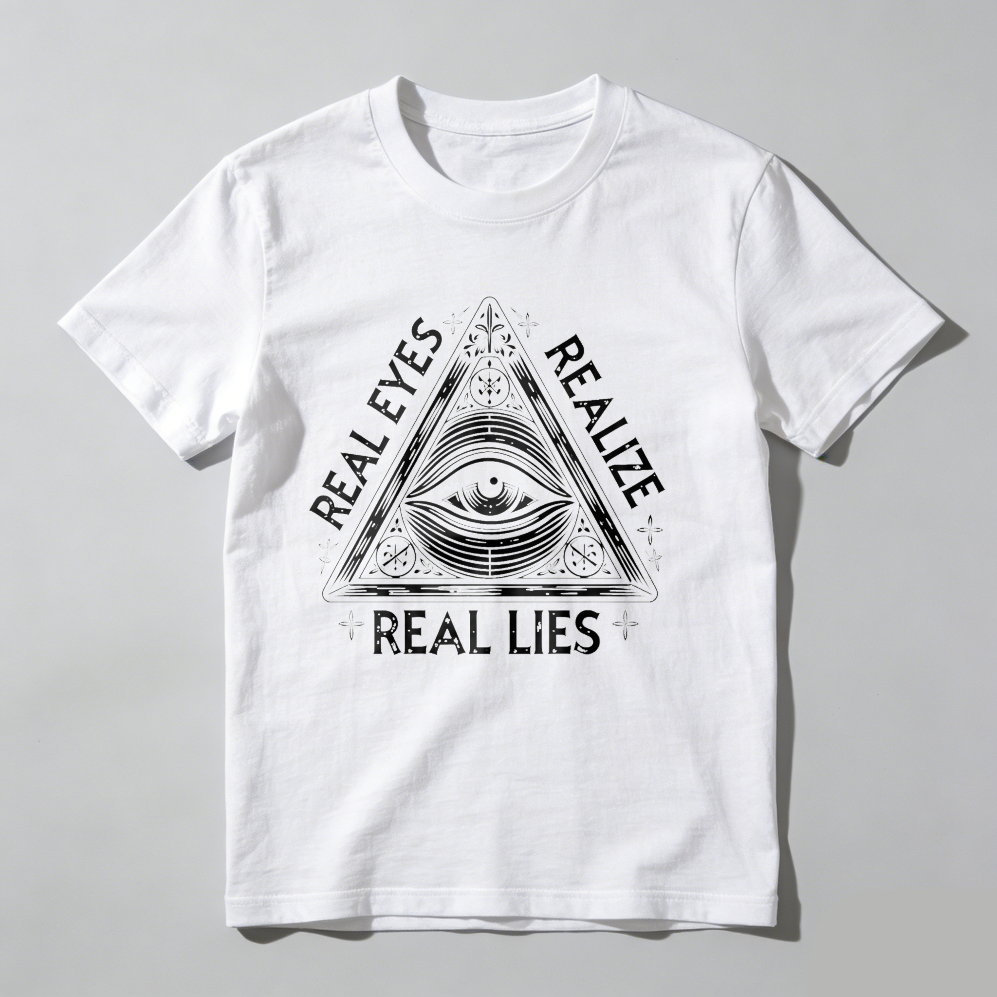 Dorawear™Real Eyes Realize Real Lies  T Shirt