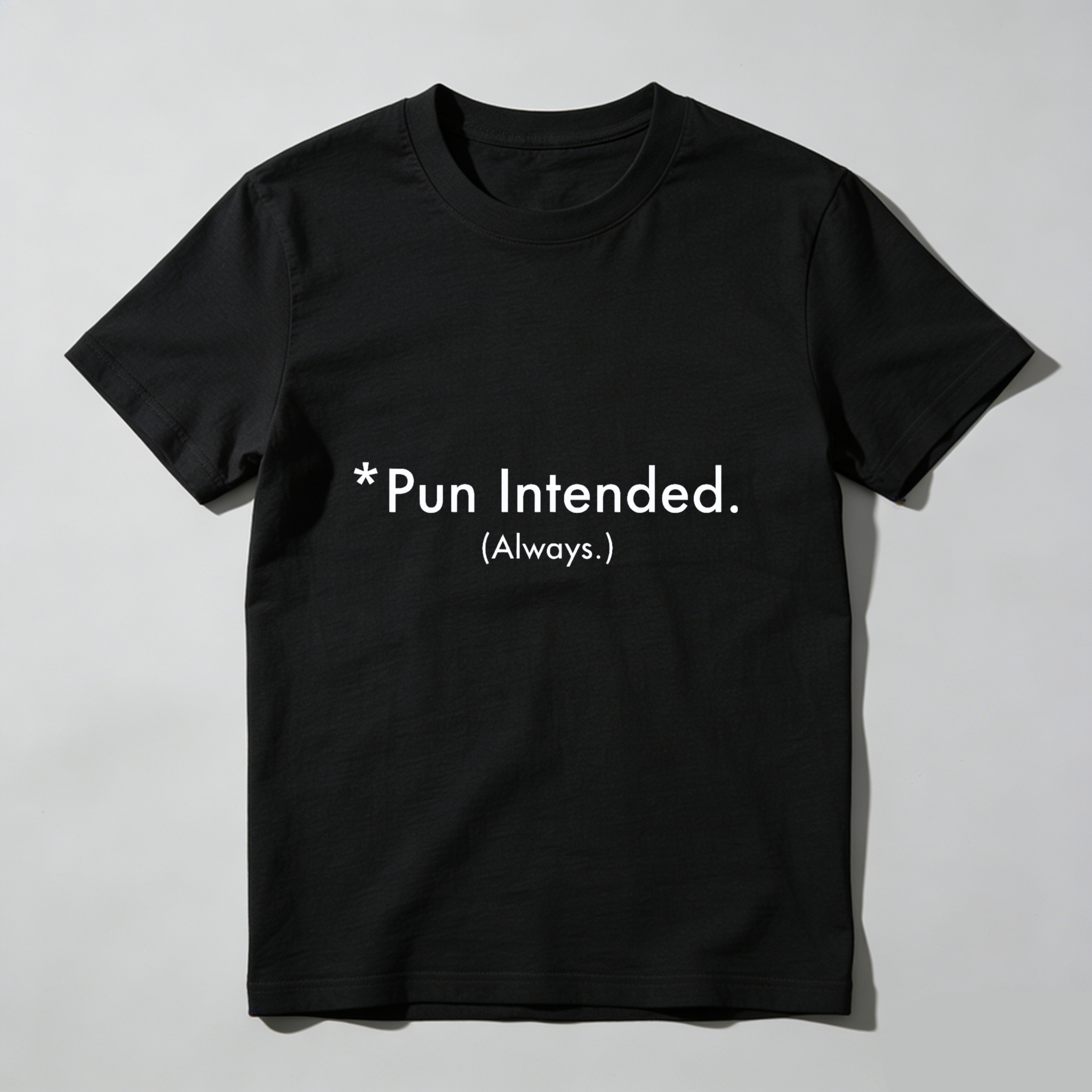 Dorawear™ Pun Intended Always Pure Cotton Short Sleeve T Shirt-Dorawear