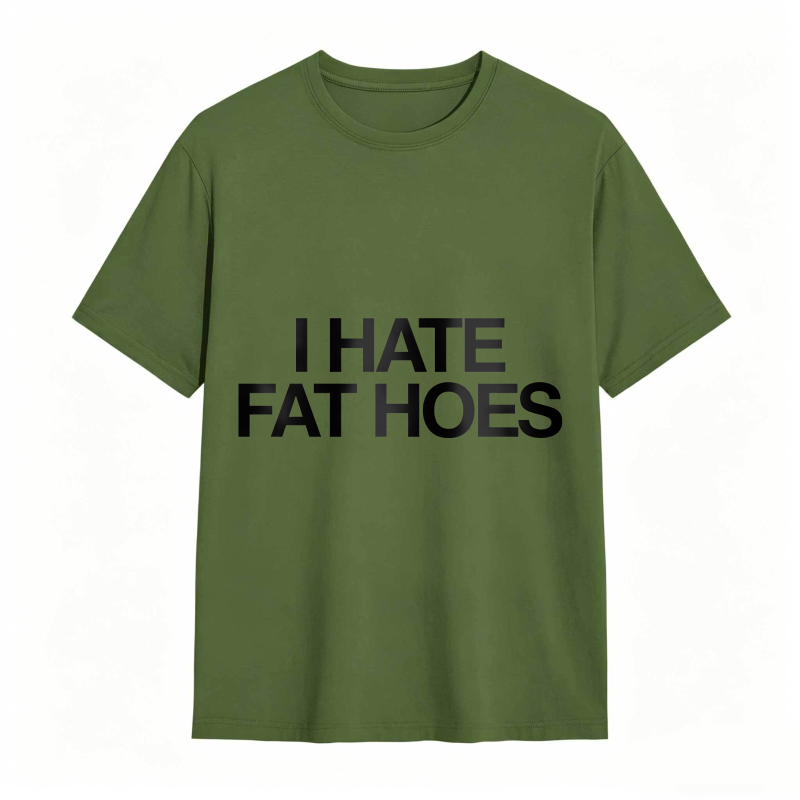 Dorawear™ I Hate Fat Hoes Unisex Classic T-shirt