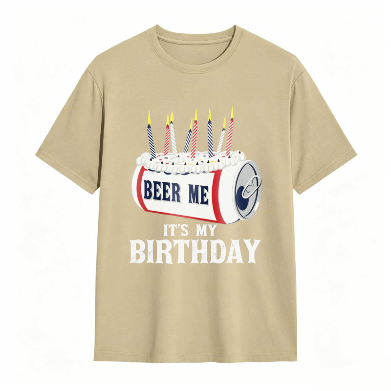 Dorawear™ Beer Can With Candles And Text Beer Me Its My Birthday Unisex Classic T-shirt
