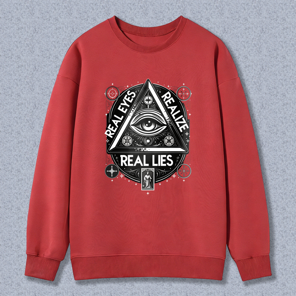 Dorawear™ All Seeing Eye Symbol Real Eyes Real Lies Unisex Classic Sweatshirt