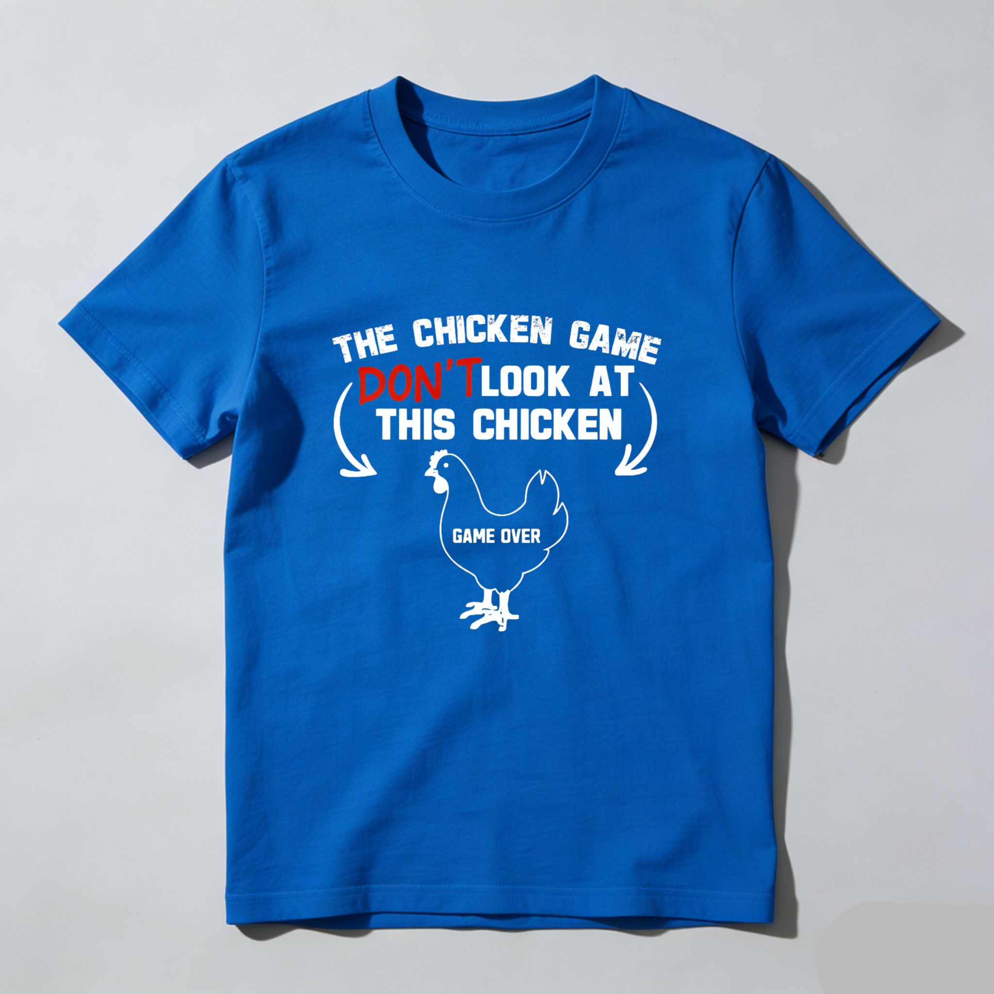 Dorawear™ The Chicken Game Don't Look At This Chickens Pure Cotton Short Sleeve T Shirt-Dorawear