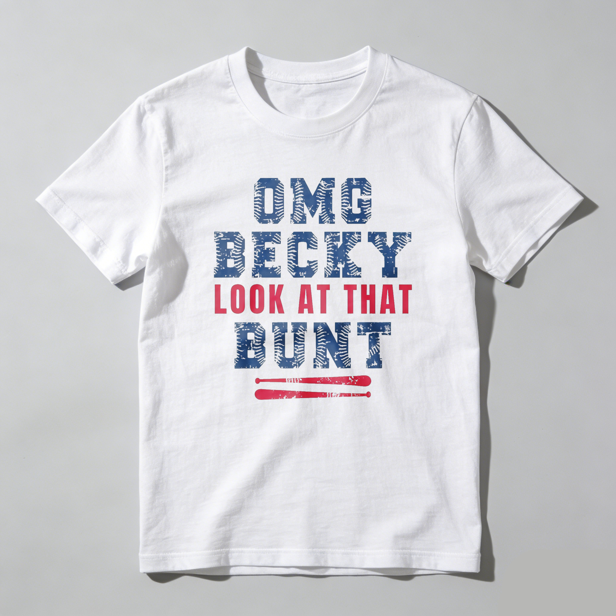 Dorawear™  Omg Becky Look At That Bunt T Shirt