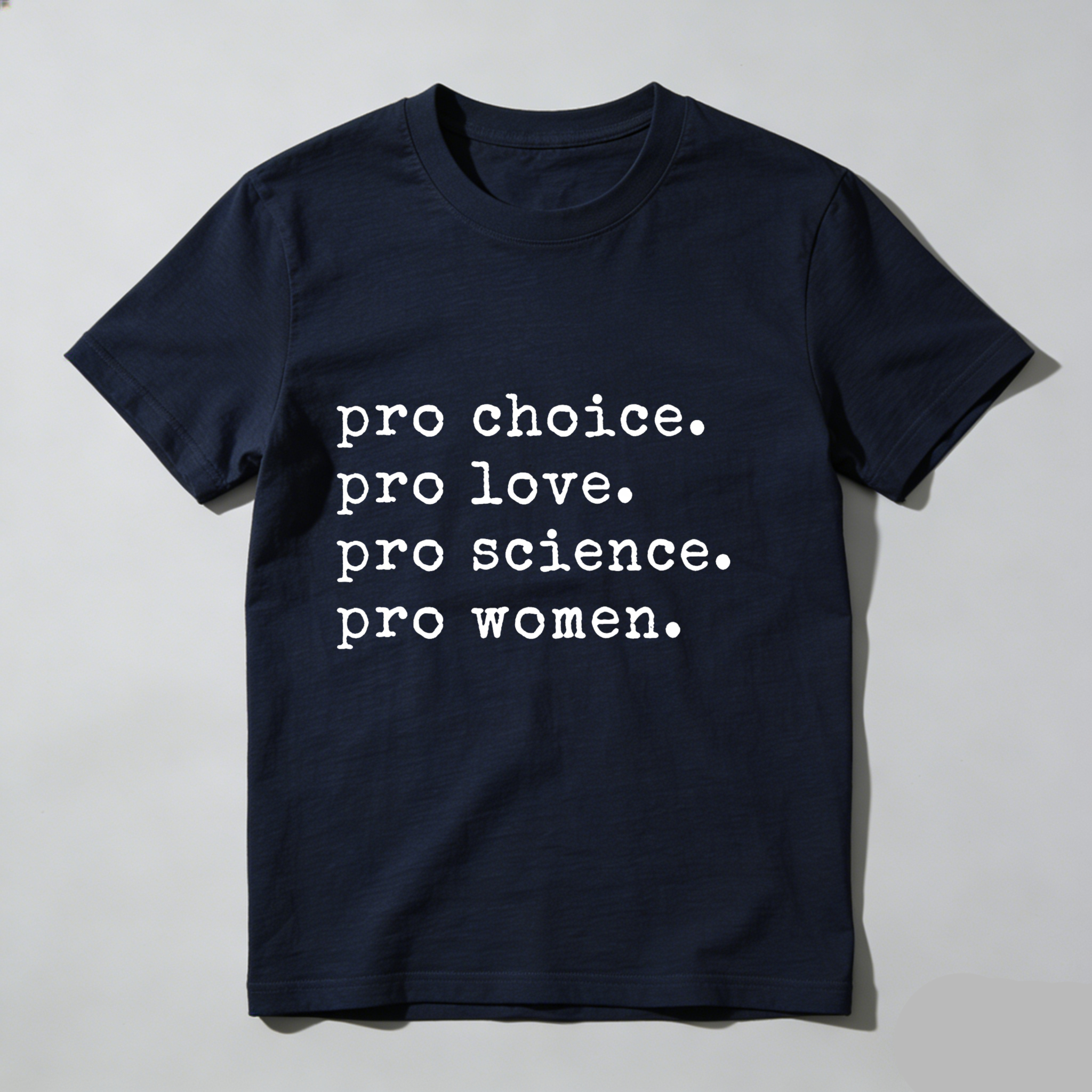 Dorawear Pro Choice Pro Love Pro Science Pro Women T Shirt