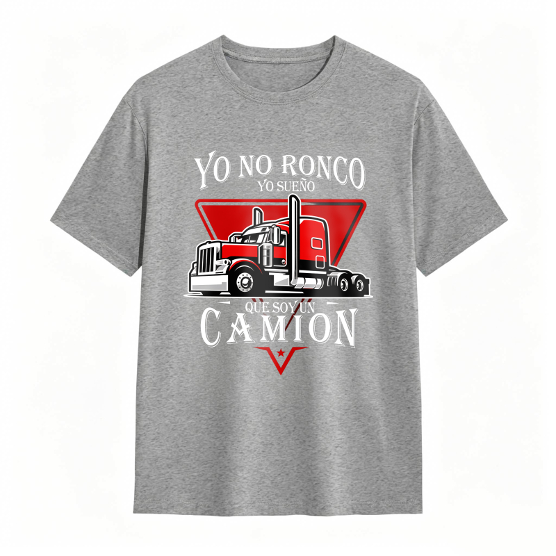 Dorawear™ Truck Driver Saying I Do Not Snore I Dream That I Am A Truck Unisex Classic T-shirt