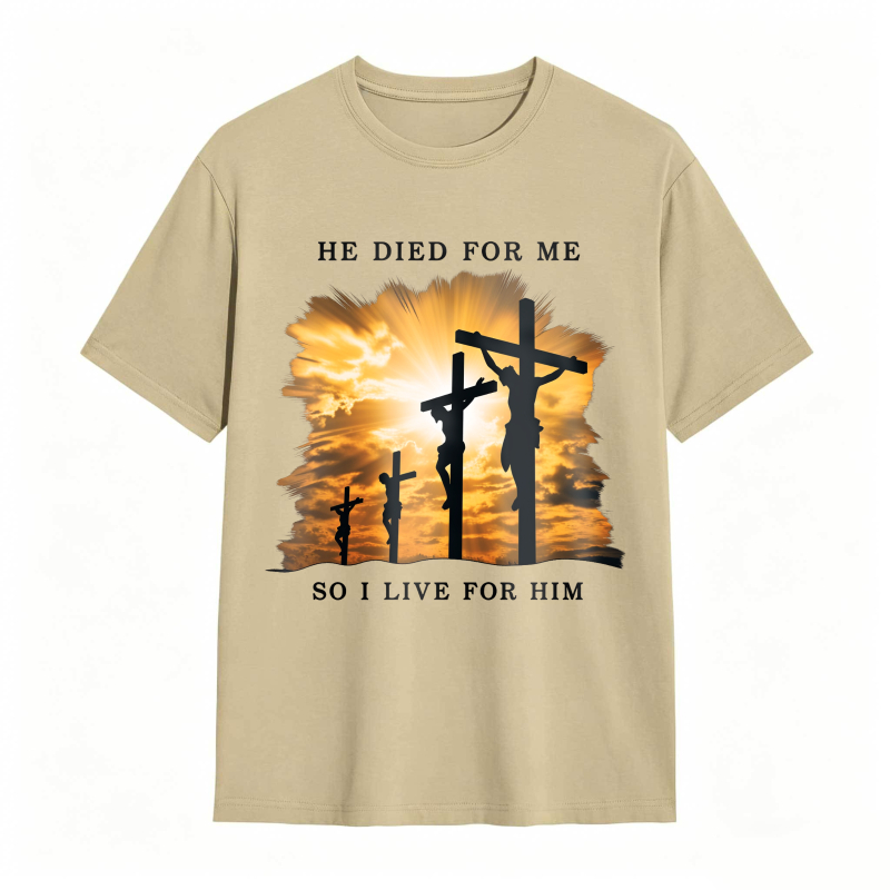 Crucifixion Scene With Three Crosses And Sunset Sky He Died For Me So I Live For Him Unisex Classic T-shirt