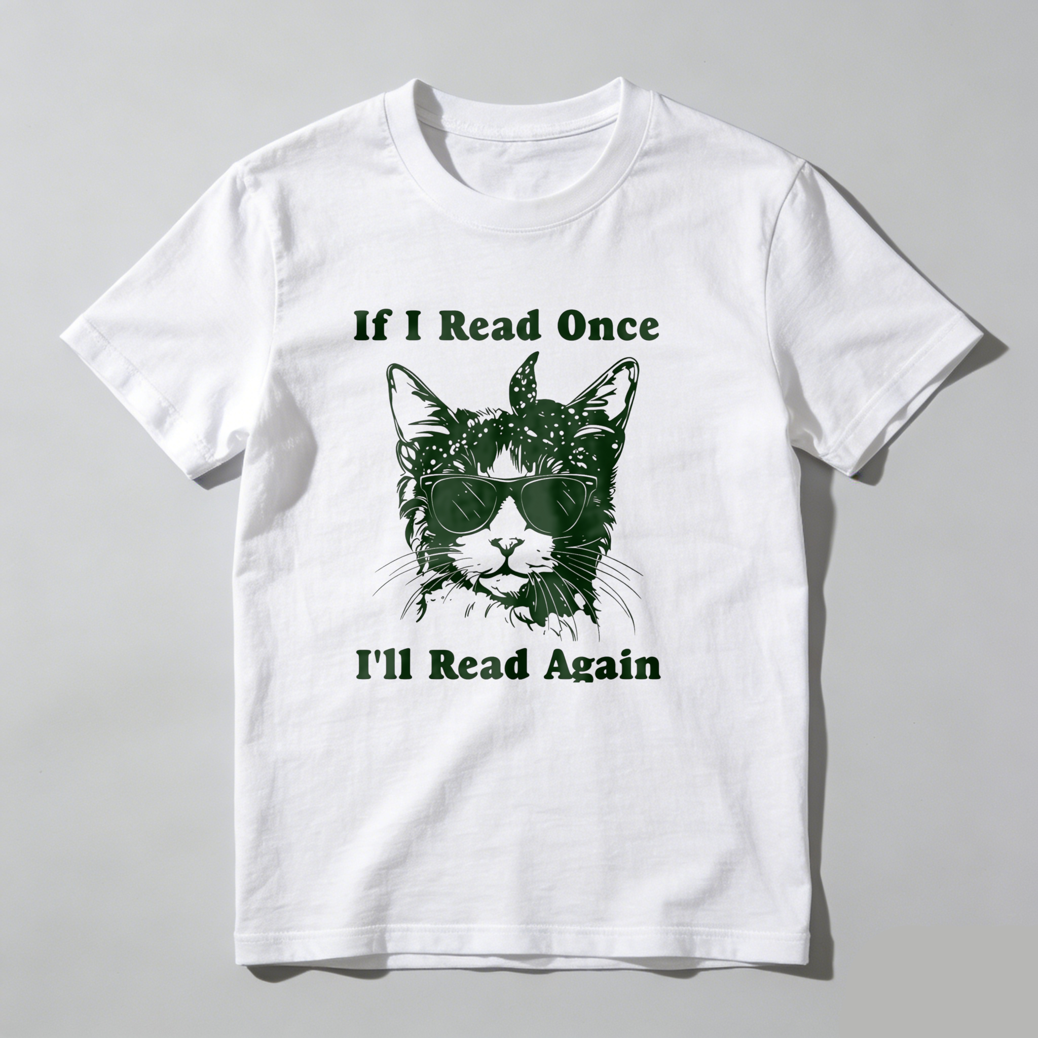 Dorawear™ If I Read Once I'll Read Again Cat With Glasses T Shirt