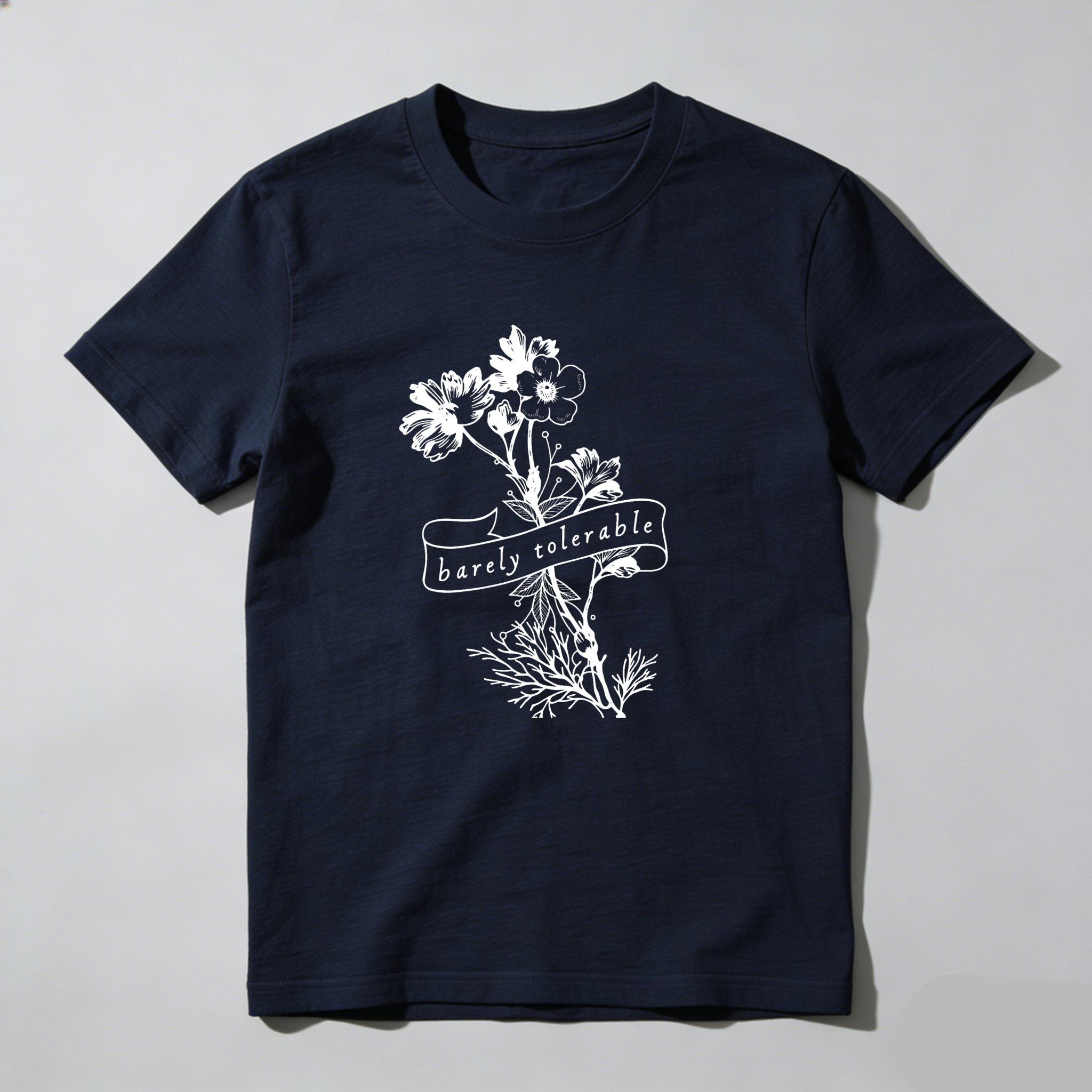 Dorawear™ Barely Tolerable Floral Design With Ribbon Text T Shirt