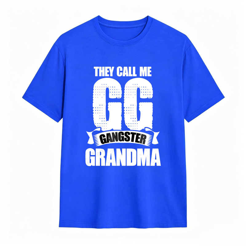 They Call Me GG Gangster Grandma Funny Graphic Tee