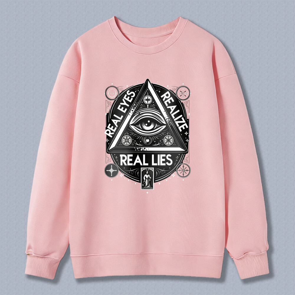 Dorawear™ All Seeing Eye Symbol Real Eyes Real Lies Unisex Classic Sweatshirt
