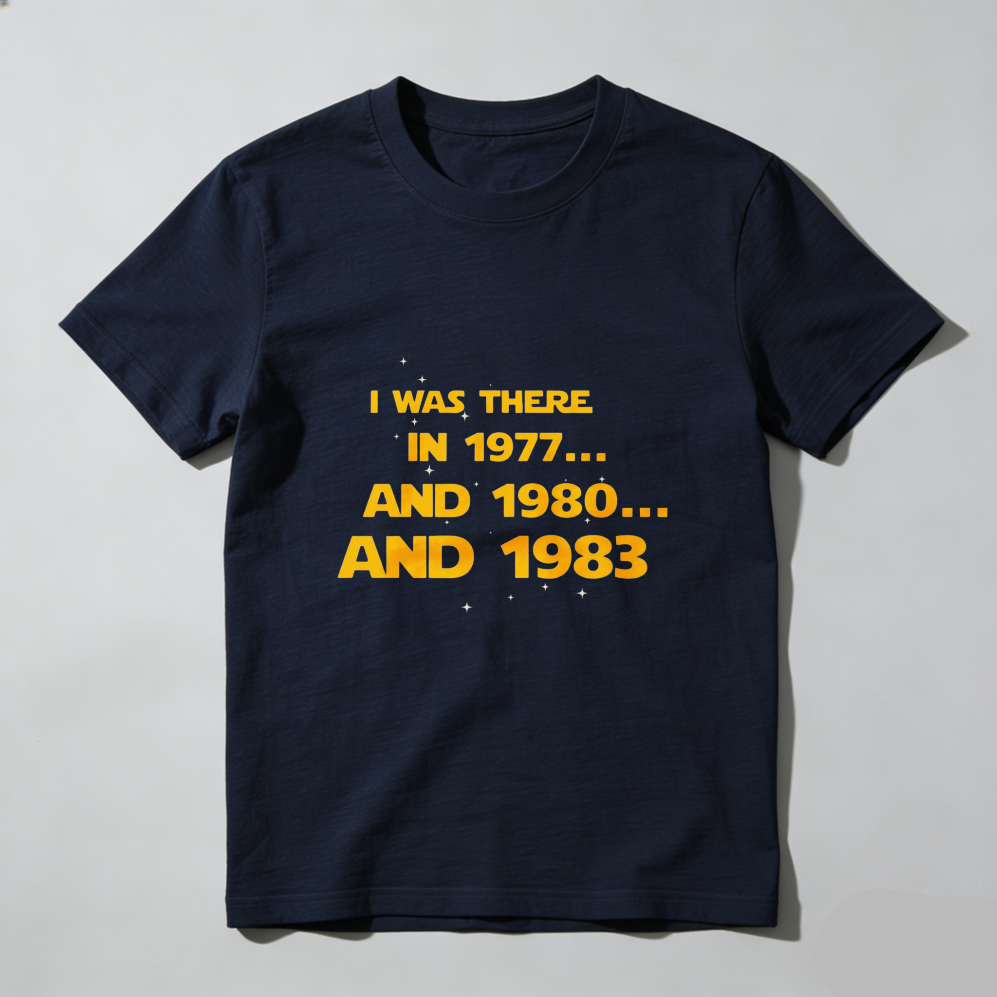 Dorawear™ I Was There In 1977 And 1980 And 1983 Pure Cotton Short Sleeve T Shirt-Dorawear