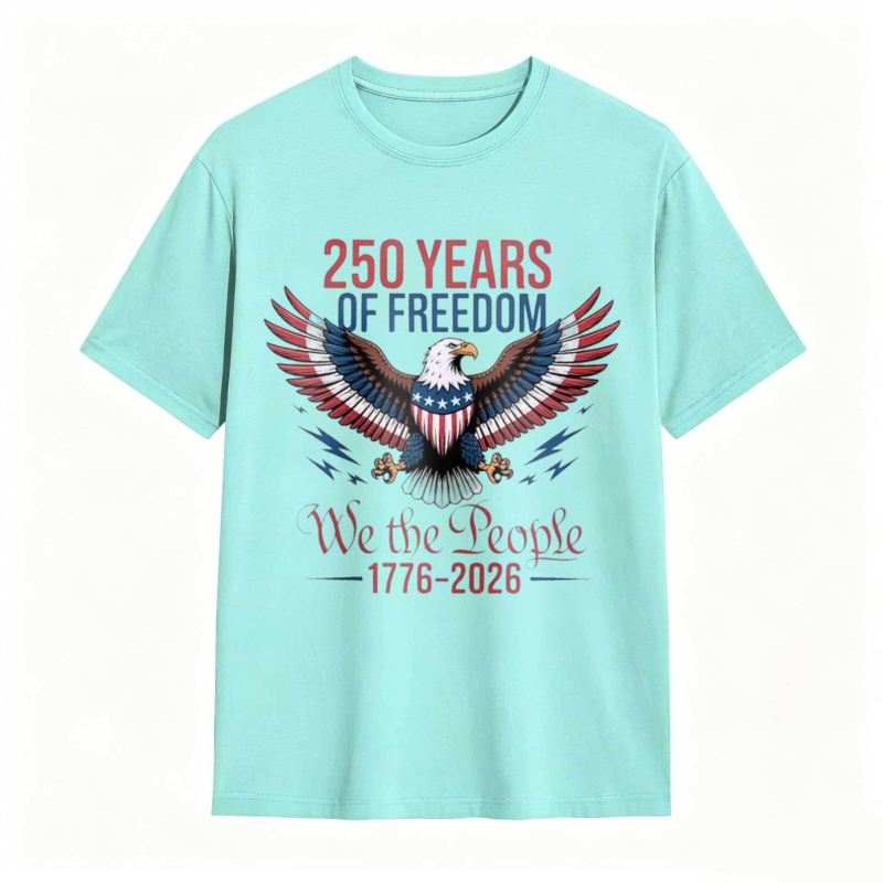 250 Years Of Freedom We The People 1776 2026 Eagle American Flag T-shirt
