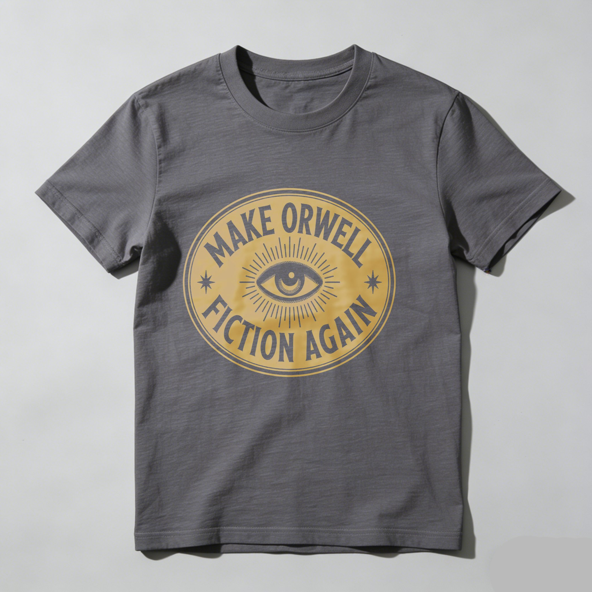 Dorawear™ Make Orwell Fiction Again Eye Symbol T Shirt