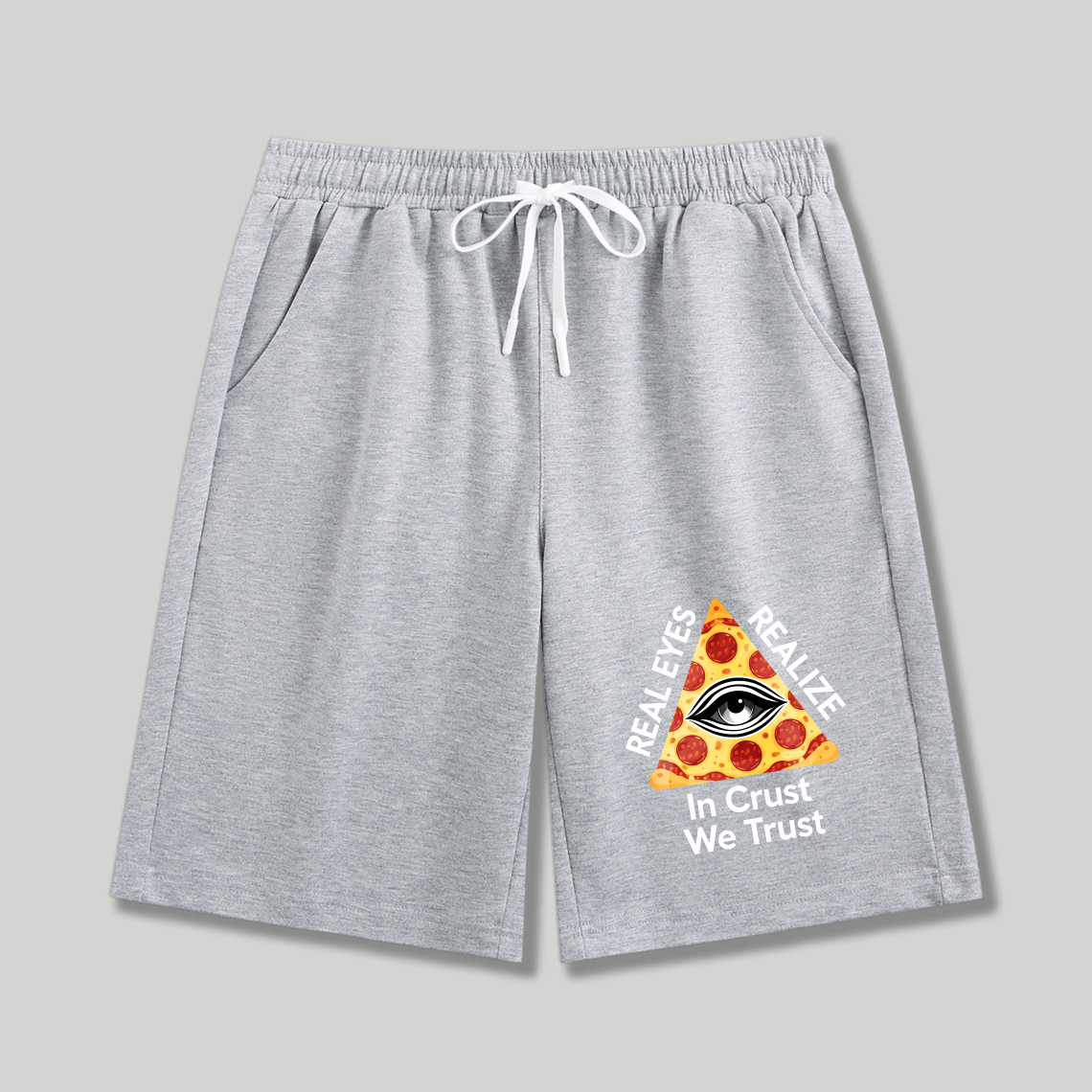 Dorawear™ Pizza Slice With Eye And Text Real Eyes Realize In Crust We Trust Shorts