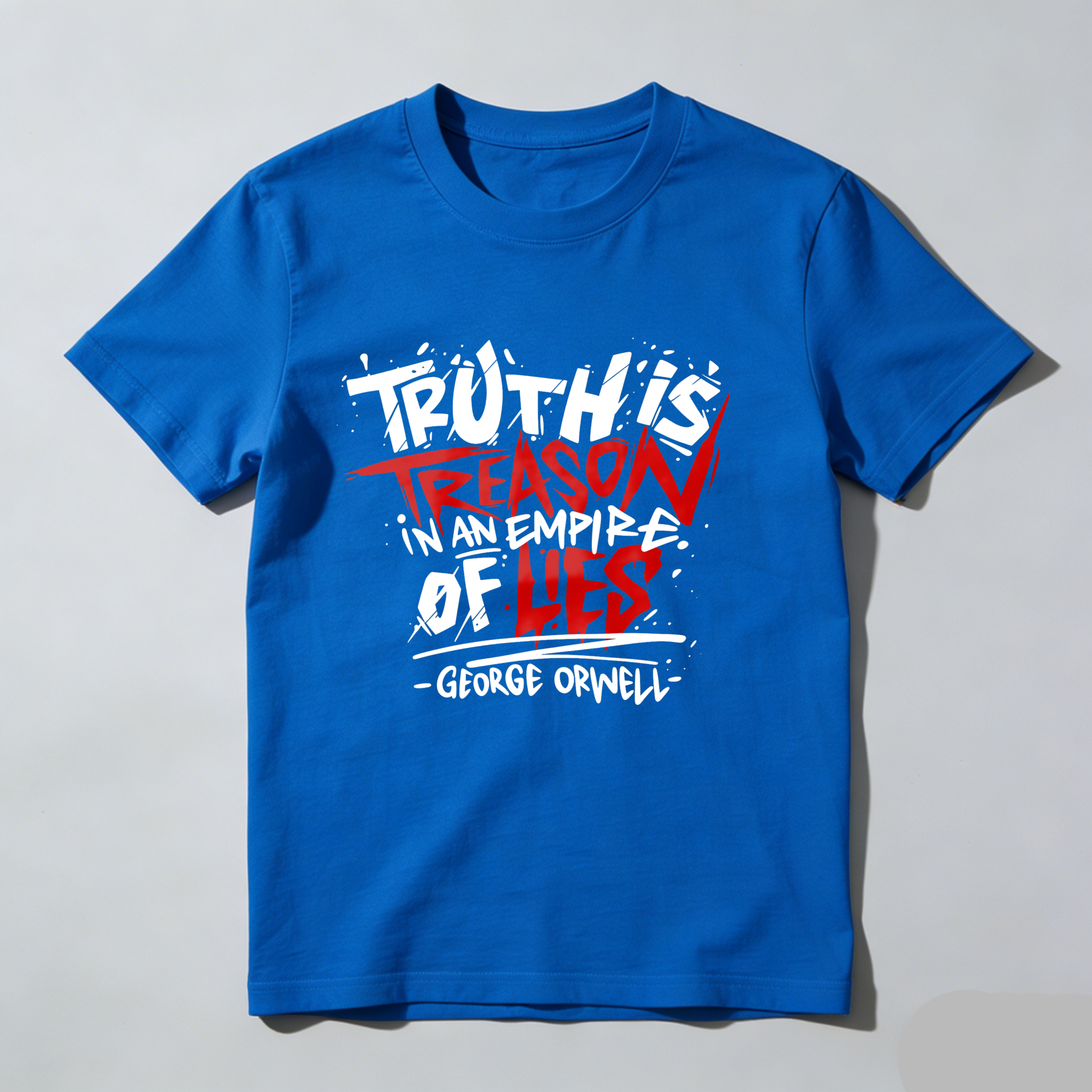 Dorawear Truth Is Treason In An Empire Of Lies T Shirt