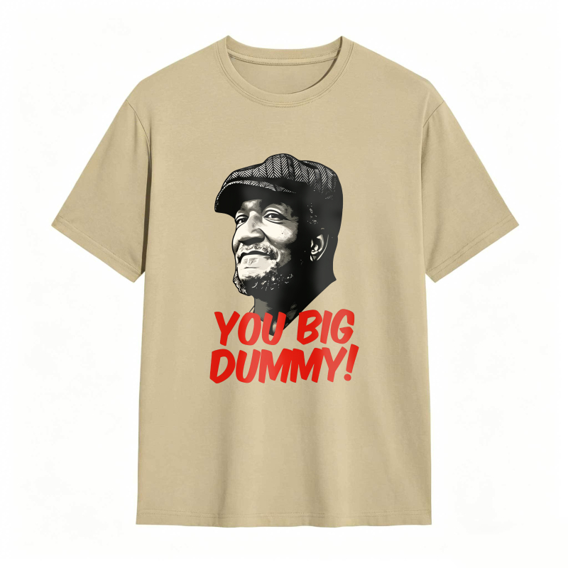 Dorawear™ You Big Dummy Quote With Man Portrait Unisex Classic T-shirt