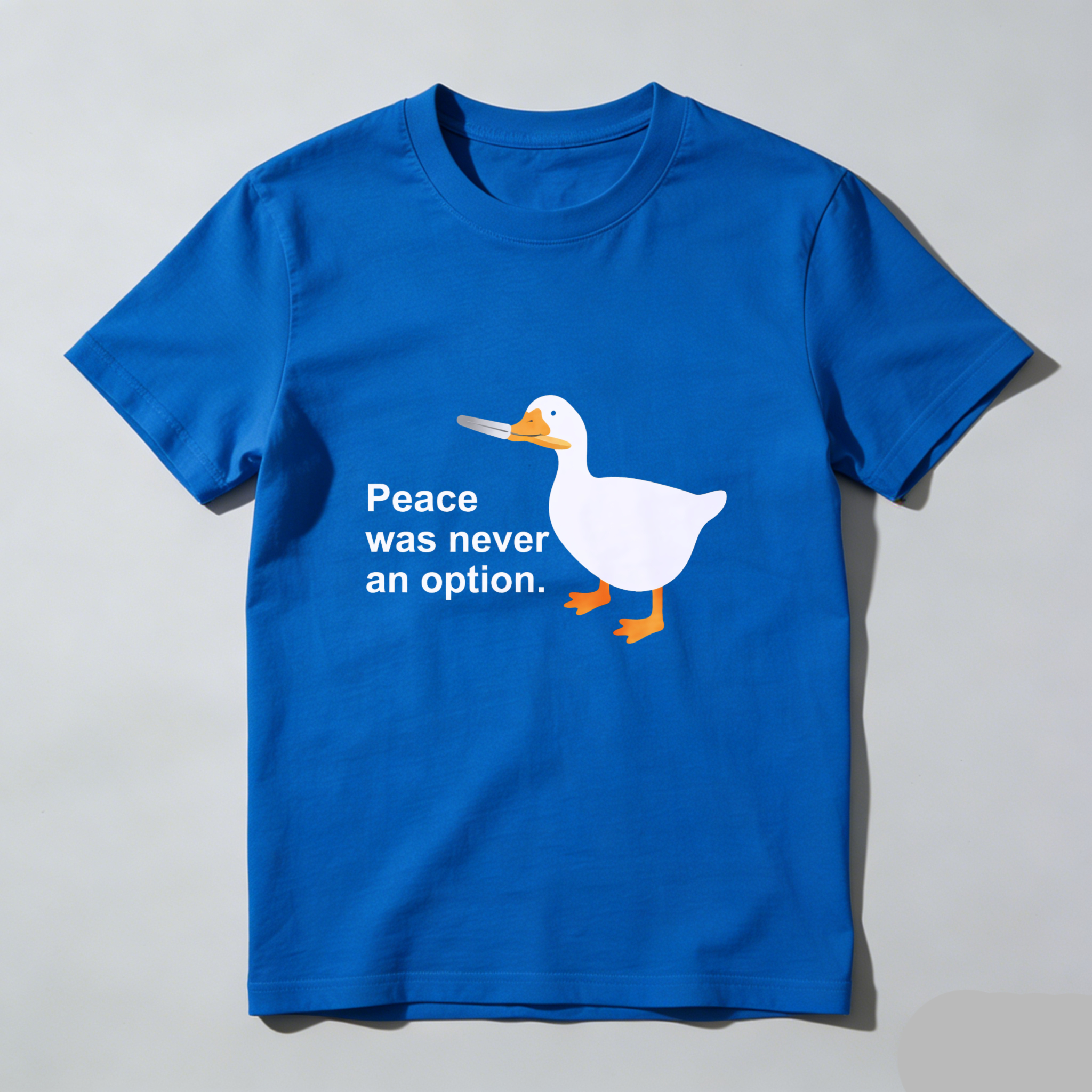 Dorawear Peace Was Never An Option Duck Pure Cotton Short Sleeve T Shirt