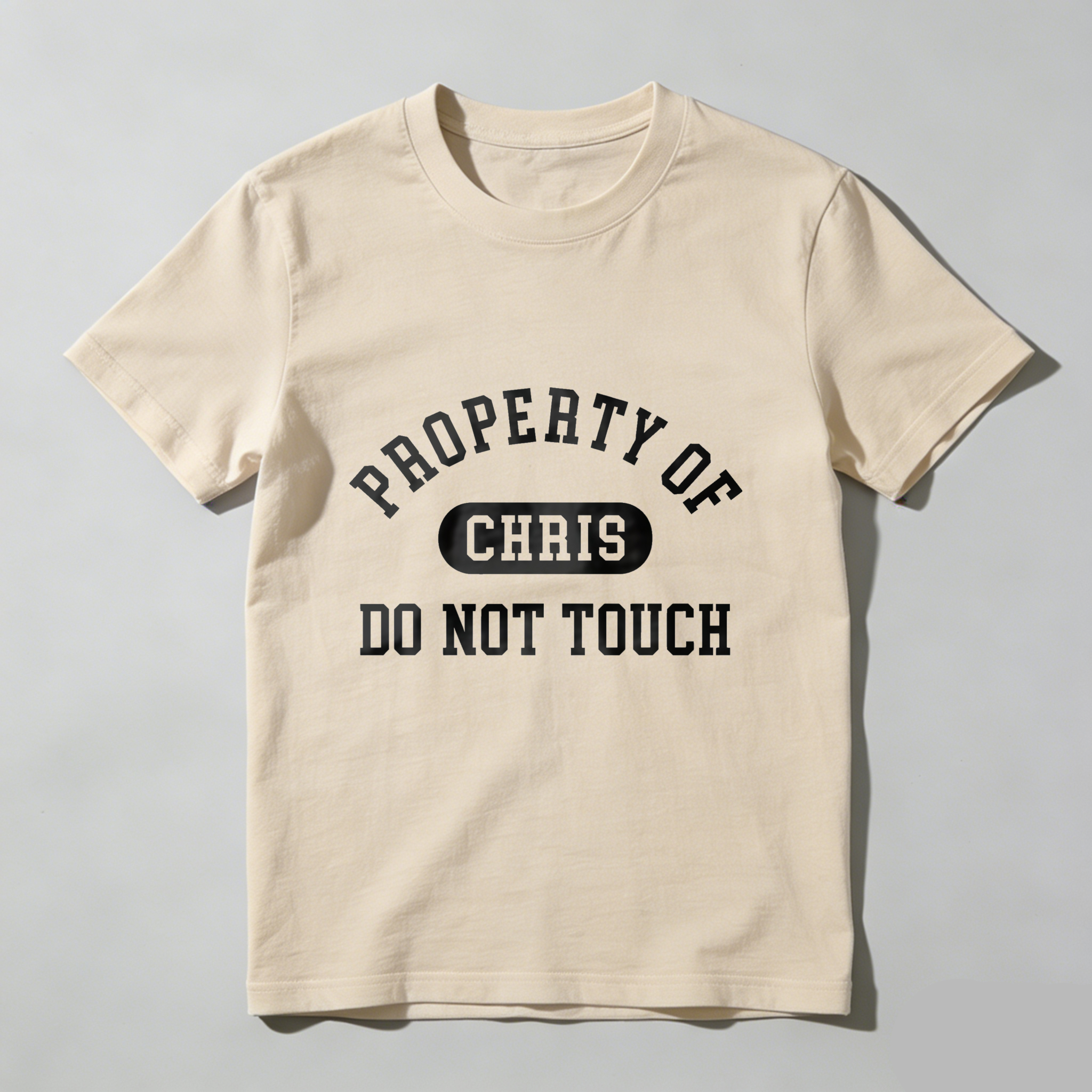 Dorawear™  Property Of Chris Do Not Touch T Shirt