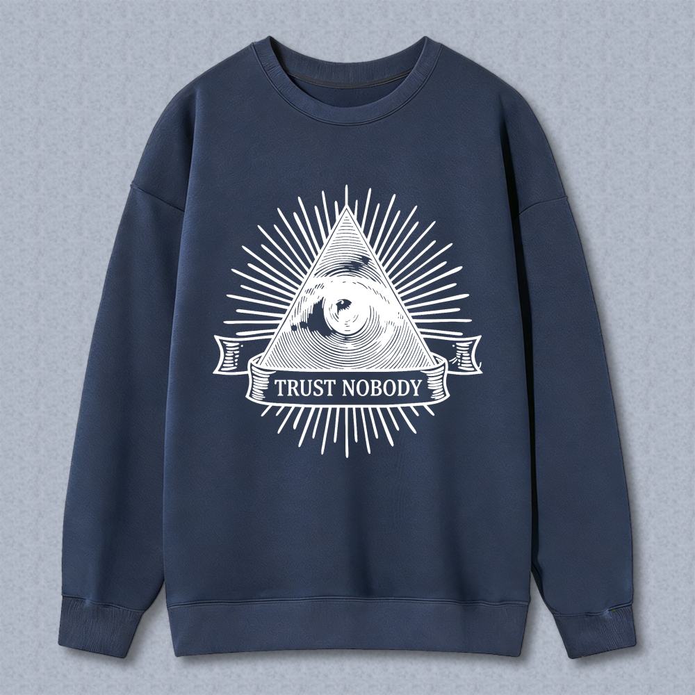 Dorawear™ All Seeing Eye Trust Nobody Symbol Unisex Classic Sweatshirt