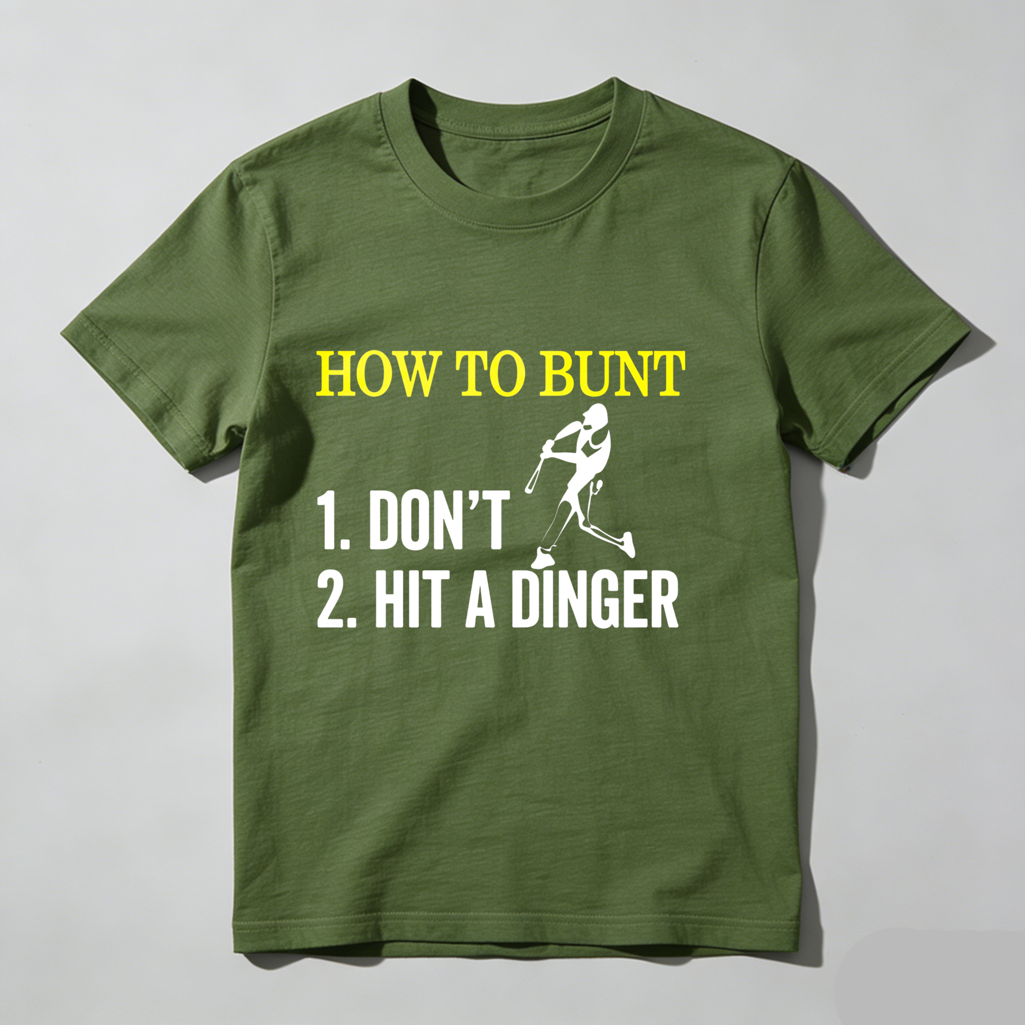 Dorawear™ How To Bunt Don't Hit A Dinger  T Shirt