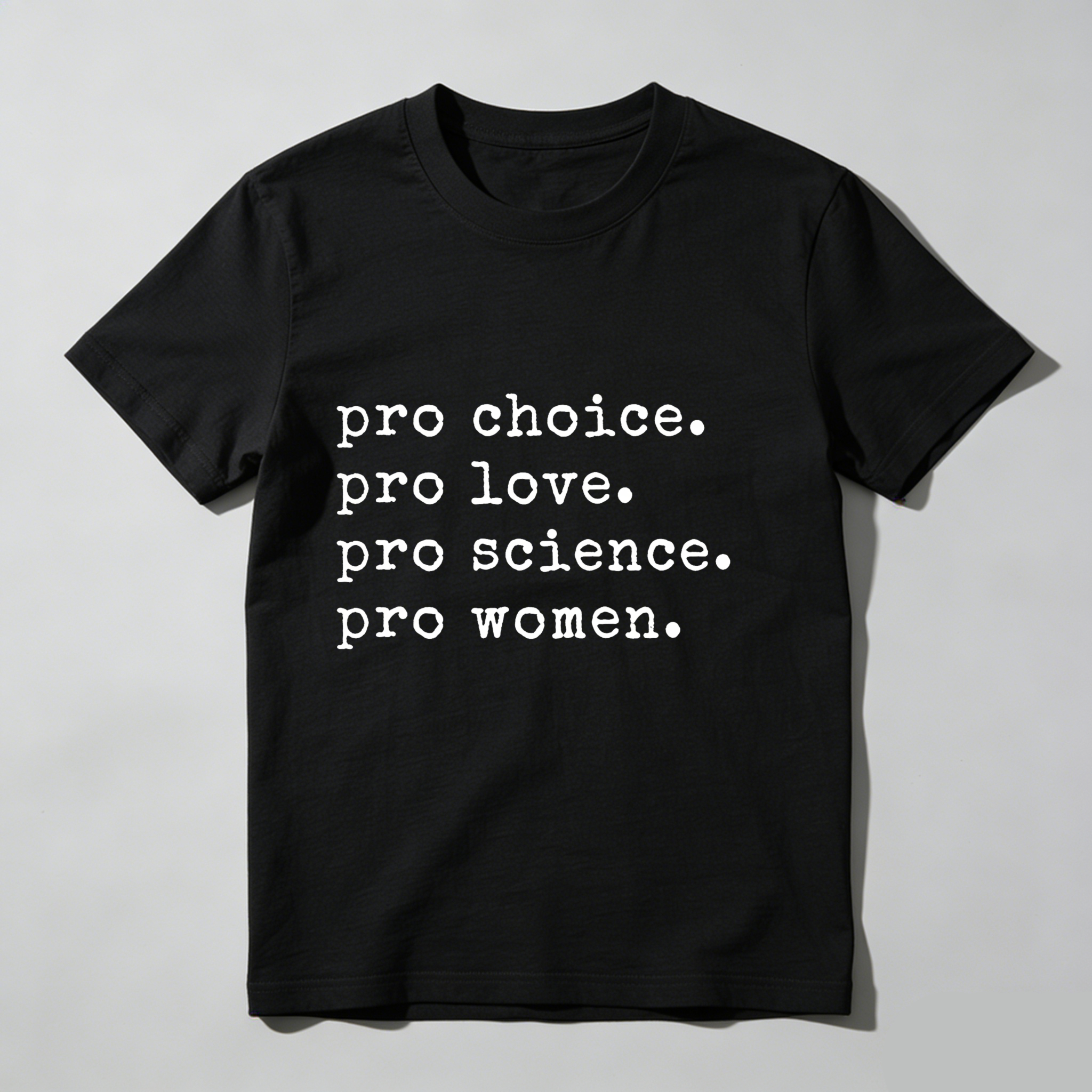 Dorawear Pro Choice Pro Love Pro Science Pro Women T Shirt
